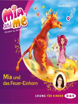 cover image of Mia and Me--Mia und das Feuer-Einhorn